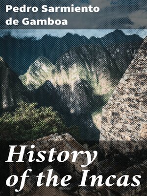 cover image of History of the Incas